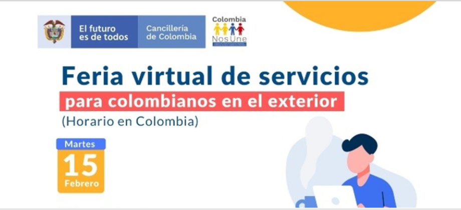 Los invitamos a participar de la feria virtual de servicios para colombianos en el exterior