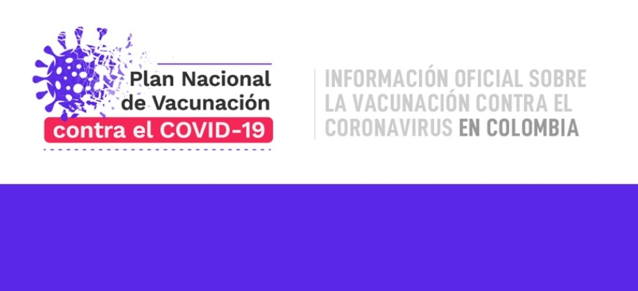 ¡Plan Nacional de Vacunación sigue avanzando! Colombia cuenta con más de 30 millones de personas con esquema completo y 70 millones de dosis 