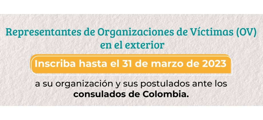 Proceso de elección en el exterior de los representantes ante la Mesa Nacional de Participación Efectiva de los y las Víctimas