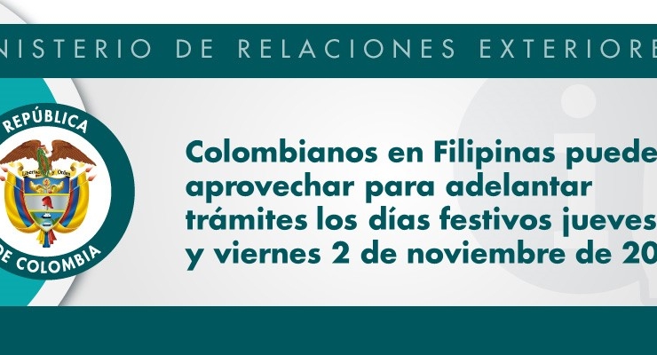 Colombianos en Filipinas pueden aprovechar para adelantar trámites los días festivos jueves 1 y viernes 2 de noviembre