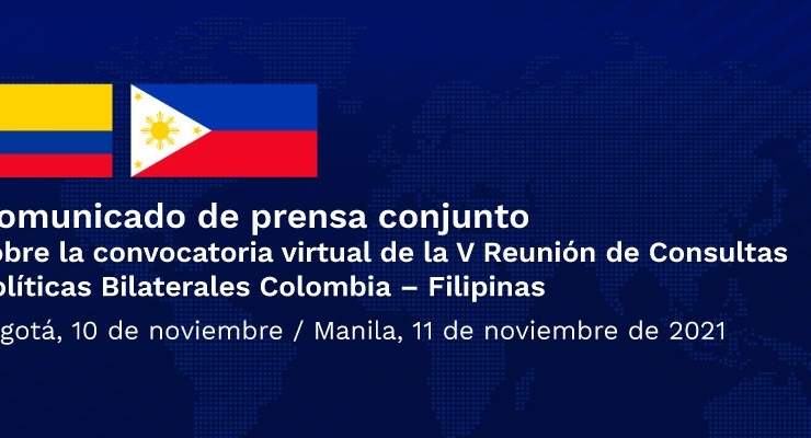 Comunicado de prensa conjunto sobre la convocatoria virtual de la V Reunión de Consultas Políticas Bilaterales Colombia – Filipinas